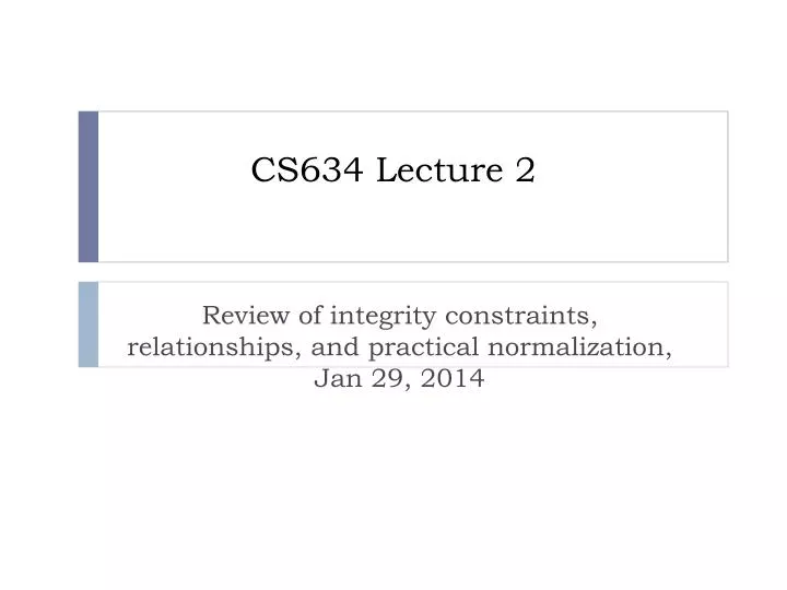 cs634 lecture 2