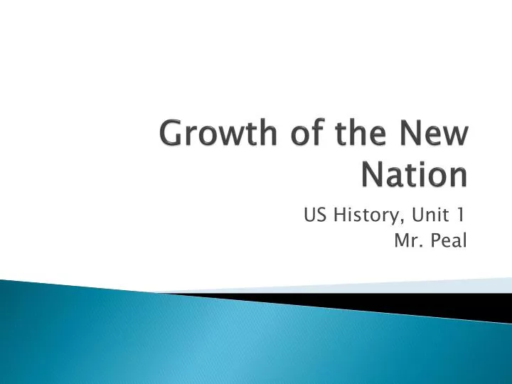 growth of the new nation