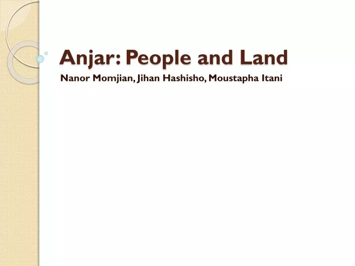 anjar people and land