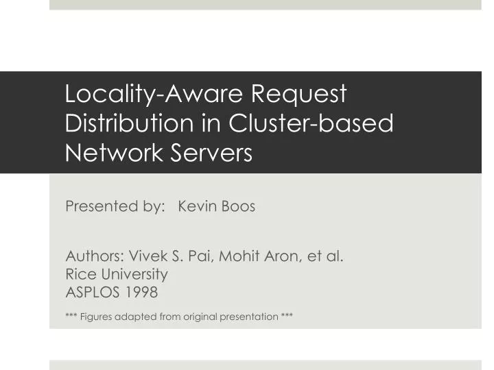 locality aware request distribution in cluster based network servers