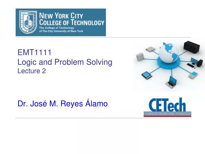 emt1111 logic and problem solving lecture 2