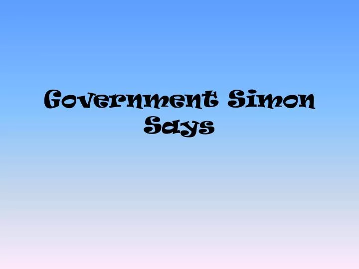 government simon says