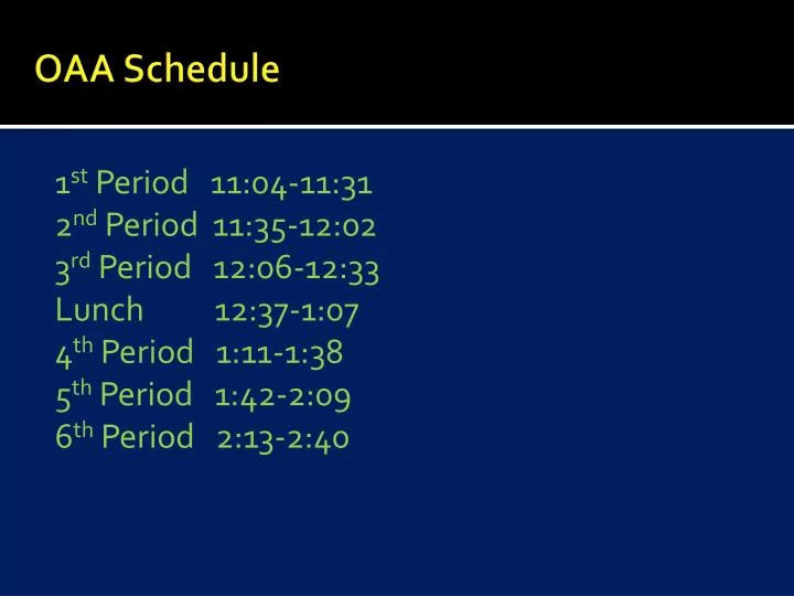 oaa schedule