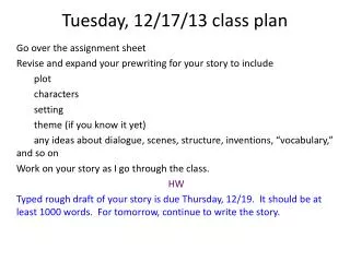 Tues day , 12/ 17/ 13 class plan