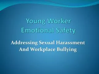 Young Worker Emotional Safety