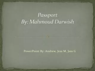 Passport By: Mahmoud Darwish