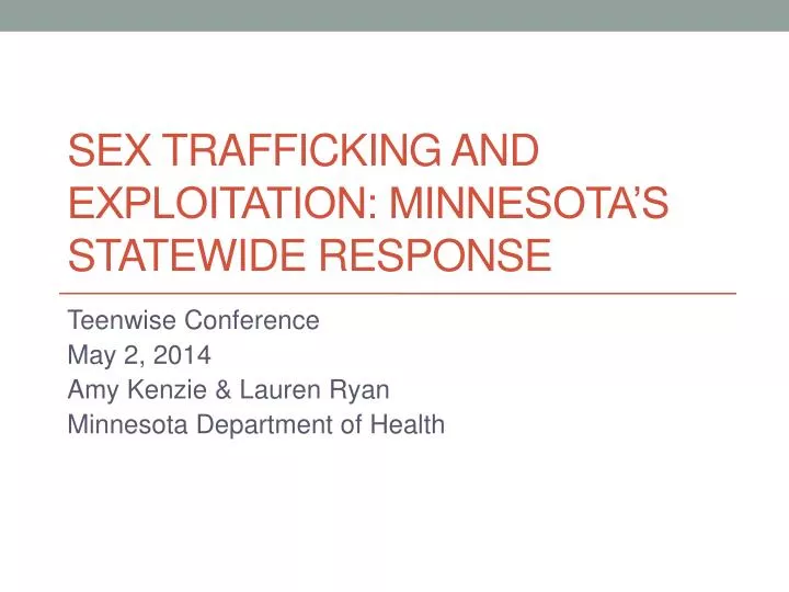 sex trafficking and exploitation minnesota s statewide response