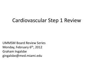 Cardiovascular Step 1 Review