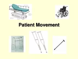 Patient Movement