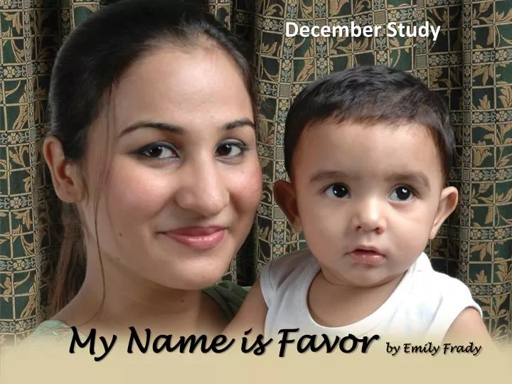 my name is favor by emily frady