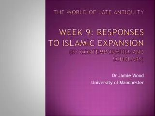 Dr Jamie Wood University of Manchester