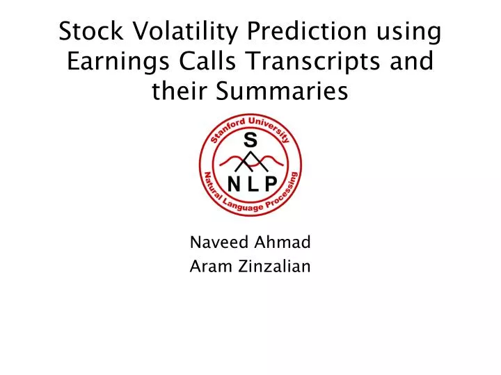 stock volatility prediction using earnings calls transcripts and their summaries