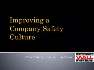 Improving a Company Safety Culture