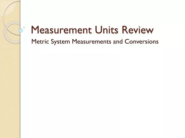 measurement units review