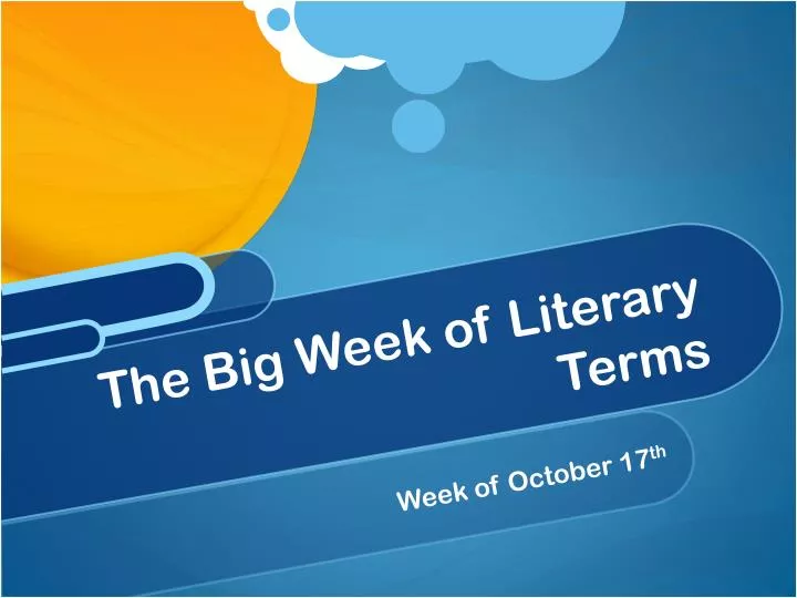 the big week of literary terms