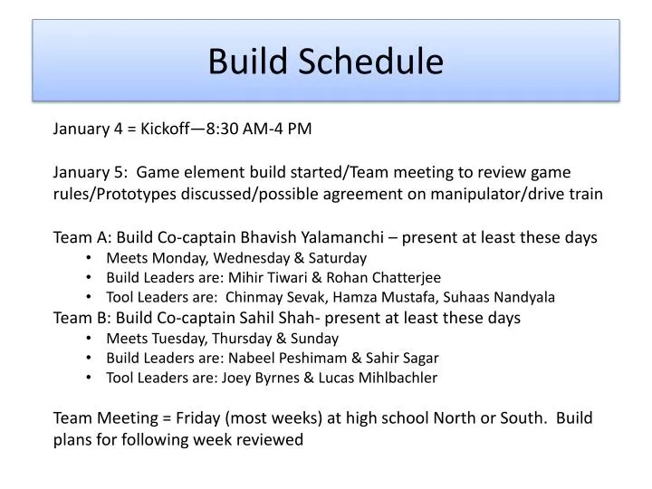 build schedule