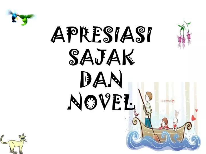 apresiasi sajak dan novel