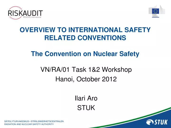 overview to international safety related conventions the convention on nuclear safety