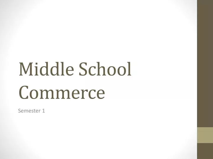middle school commerce