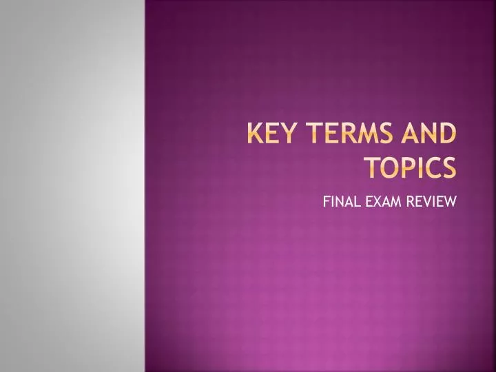 key terms and topics