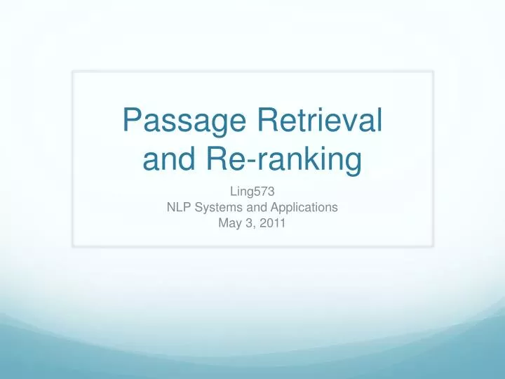 passage retrieval and re ranking