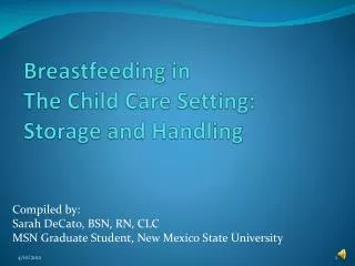 Breastfeeding in The Child Care Setting: Storage and Handling
