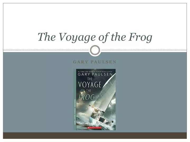 the voyage of the frog