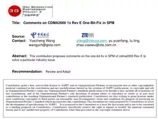 Title: Comments on CDMA2000 1x Rev E One-Bit-Fix in SPM