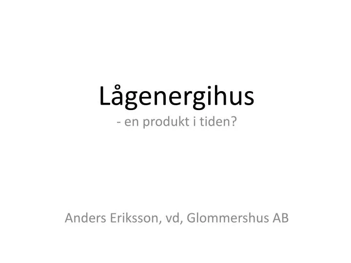 l genergihus