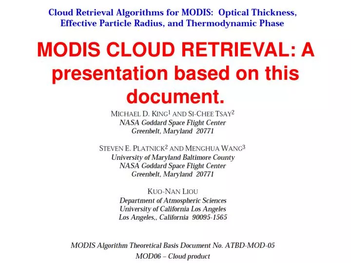 modis cloud retrieval a presentation based on this document