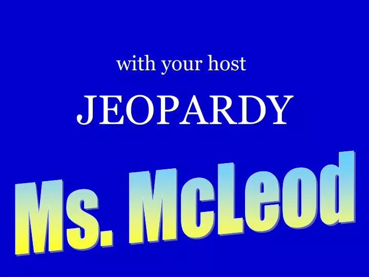 jeopardy