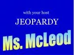 JEOPARDY - slide 1