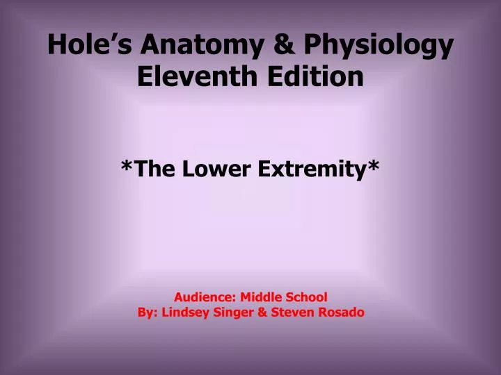 hole s anatomy physiology eleventh edition