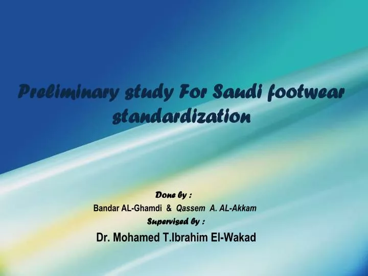 preliminary study for saudi footwear standardization