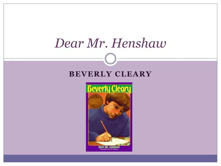 dear mr henshaw