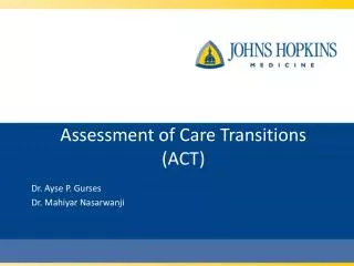 Assessment of Care Transitions (ACT)