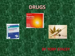 DRUGS