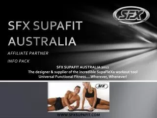 SFX SUPAFIT AUSTRALIA