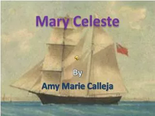 Mary Celeste