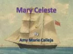 Mary Celeste - slide 1