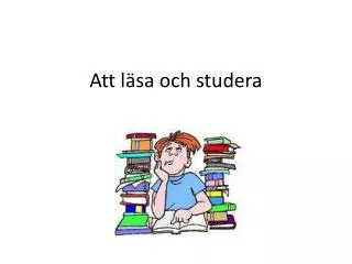 att l sa och studera