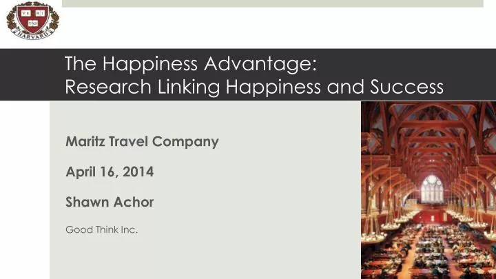 the happiness advantage research linking happiness and success