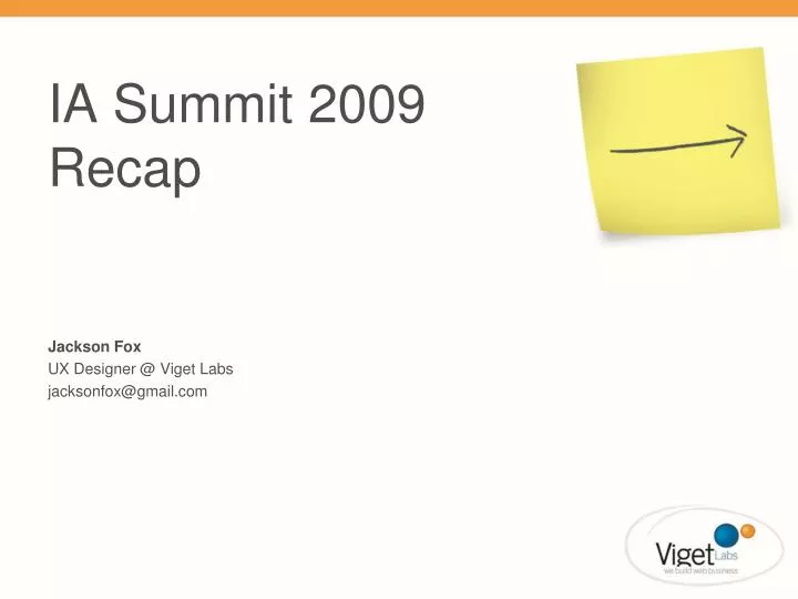 ia summit 2009 recap