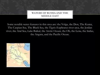 Waters of Russia and the Middle East