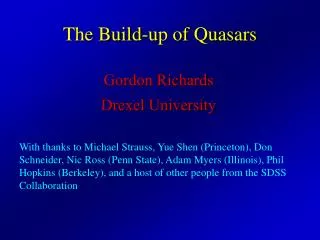 The Build-up of Quasars