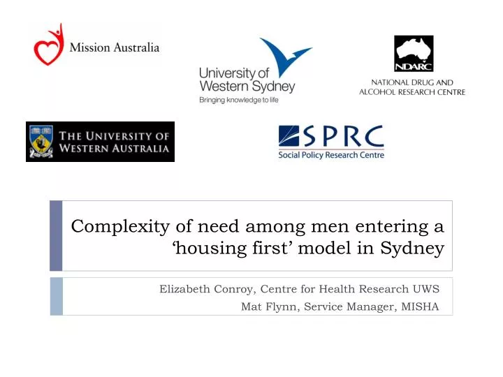 complexity of need among men entering a housing first model in sydney