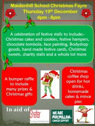 Maidenhill School Christmas Fayre Thursday 19 th December 4pm - 6pm