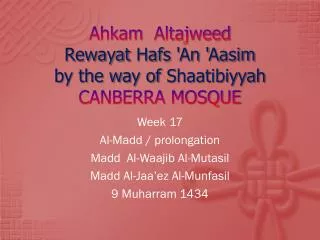 ahkam altajweed rewayat hafs an aasim by the way of shaatibiyyah canberra mosque