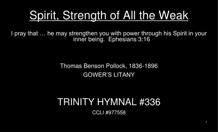 spirit strength of all the weak