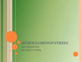 HEMOGLOBINOPATHIES